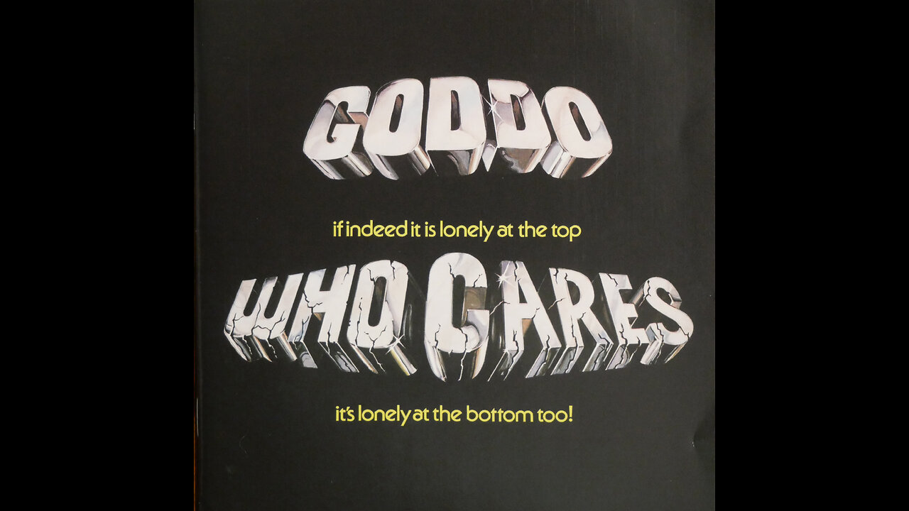 Goddo - Who Cares (1978) [Complete 2019 CD Re Issue With Bonus Tracks]