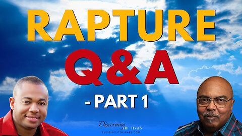 Rapture Q&A - Part 1