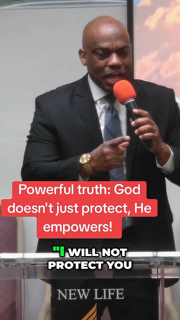 GOD doesn't just protect He empowers you!