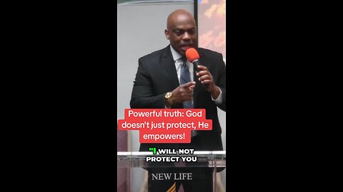 GOD doesn't just protect He empowers you!