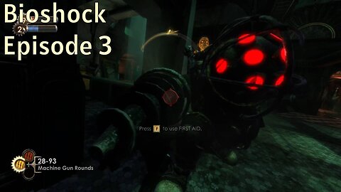 Dancing With Daddy - Bioshock Episode 3