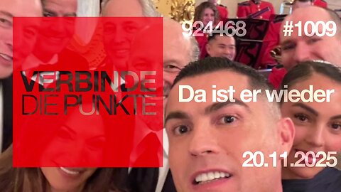 20.11.25🧠🇪🇺Verbinde die Punkte-1009-🇪🇺🇩🇪🇦🇹🇨🇭😉👉DA IST ER WIEDER👈