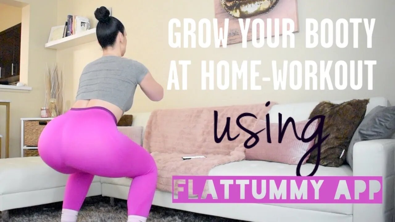 AT-HOME BUTT WORKOUT FOR BEGINNERS | FLATTUMMY APP