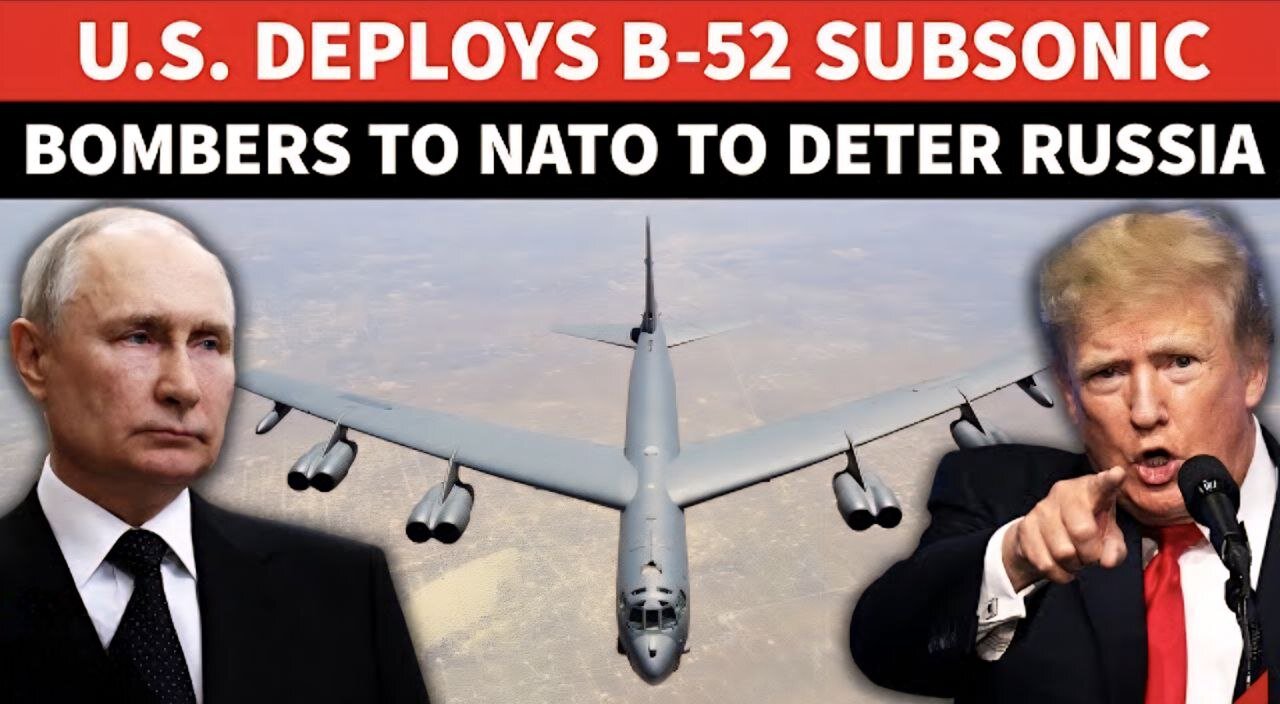 U.S. Deploys B-52 Subsonic Bombers Close To Russia After Lavrov's BIG NUCLEAR Ultimatum To Trump