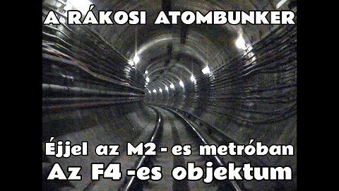 2010.02.04. A Rákosi atombunker (F4-es objektum) utolsó bejárása az M2-es metróban (Kossuth - Deák)