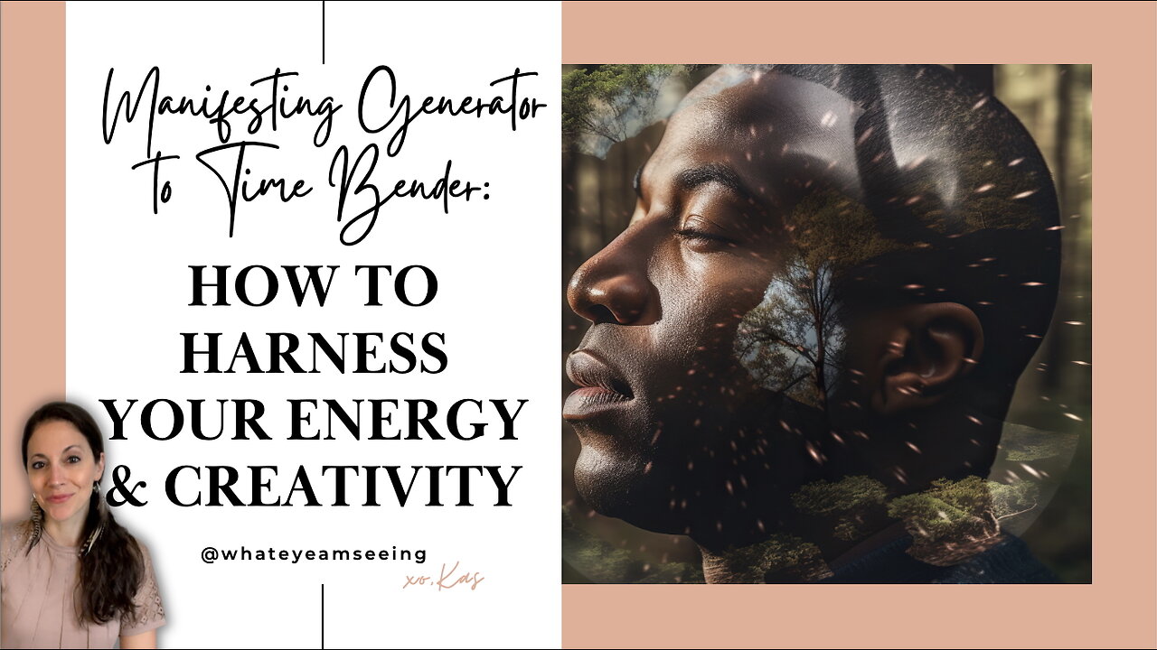 From Chaos to Creativity [Time Bender / Manifesting Generator] Quantum Human Design