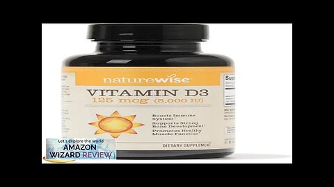 NatureWise Vitamin D3 5000iu (125 mcg) Healthy Muscle Function and Immune Support Review