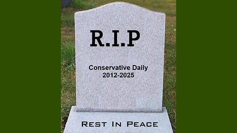 RIP Conservative Daily