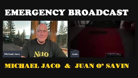 Juan O' Savin & Michael Jaco: Trump Mobilized Over 200,000 Military Troops for Global Arrests!