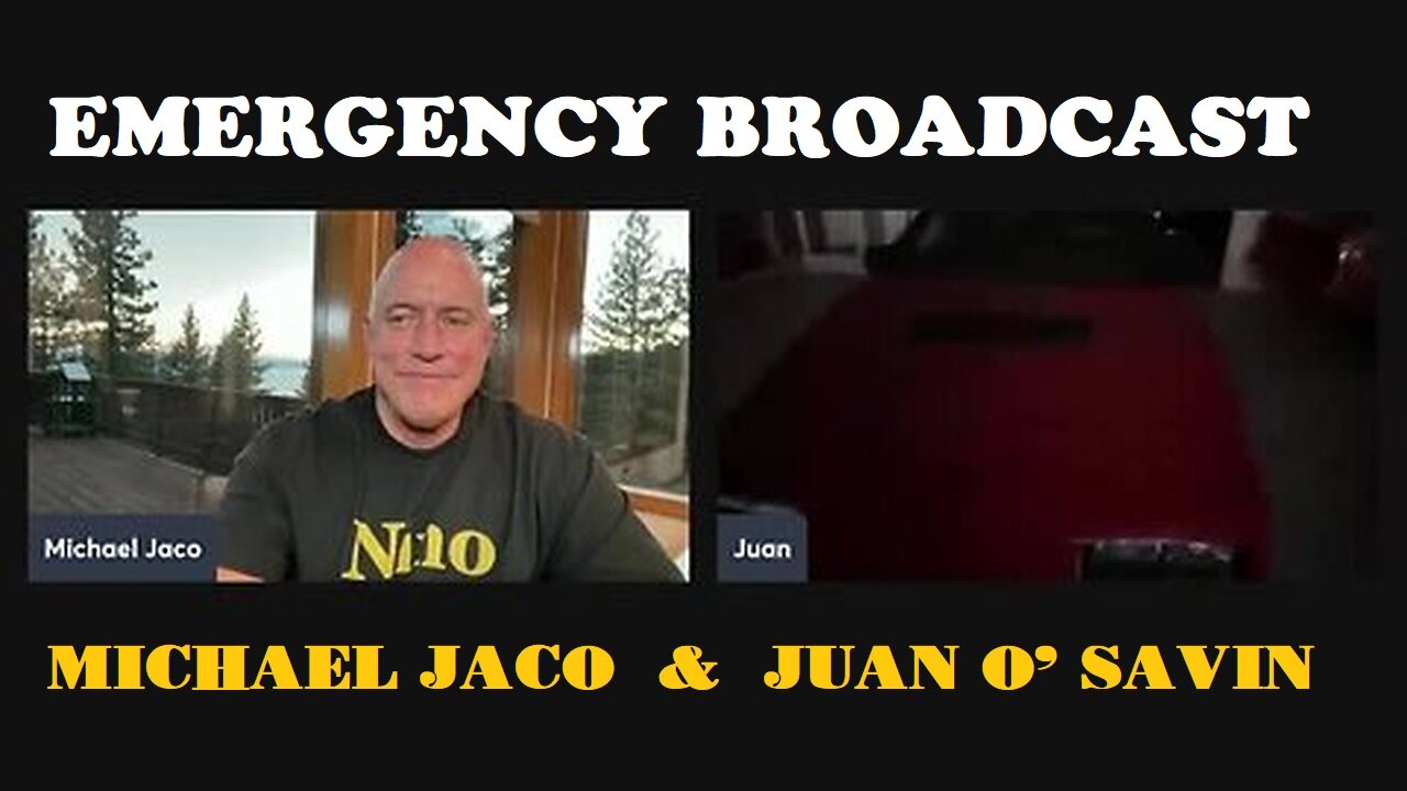 Juan O' Savin & Michael Jaco: Trump Mobilized Over 200,000 Military Troops for Global Arrests!