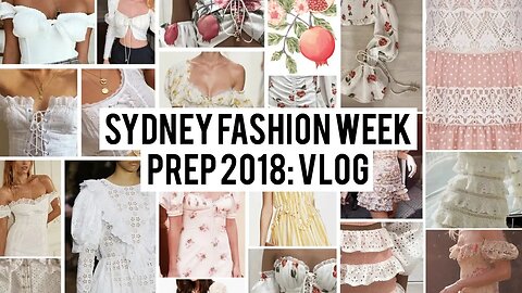 👠✨ Part 1 | Prepping for Sydney Fashion Week