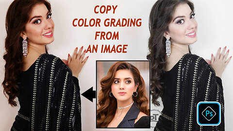 Copy Colors Grading From Any Image in Photoshop