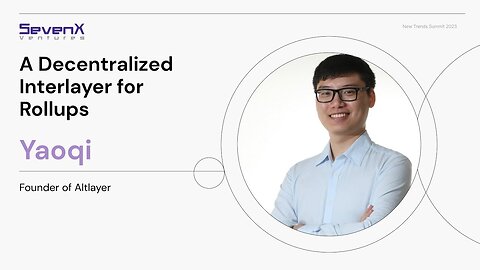 Altlayer: A Decentralized Interlayer for Rollups - Yaoqi, Founder@Altlayer