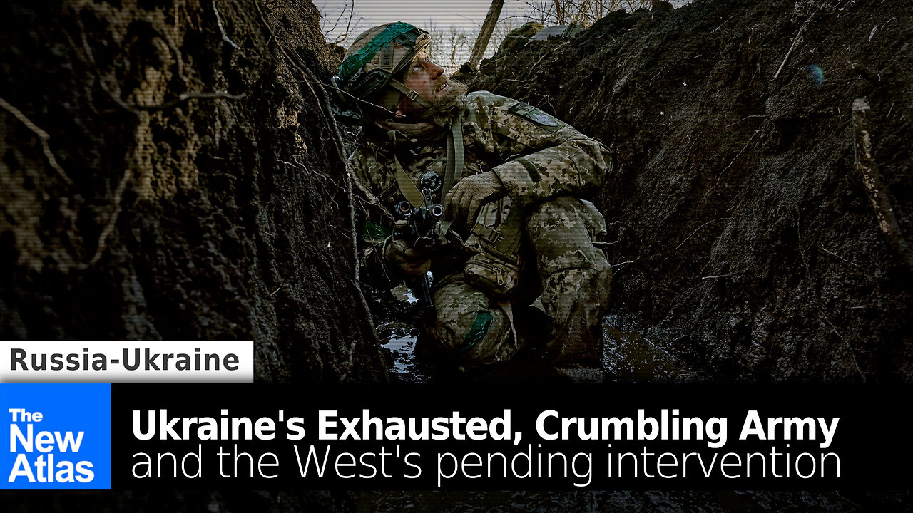 Ukraine's Exhausted Army Crumbles as West Considers Intervention