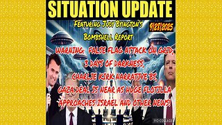 SITUATION UPDATE 9/28/25 - False Flag Attack On Grid 3 Days Of Darkness, Judy Byington's Bombshell Report