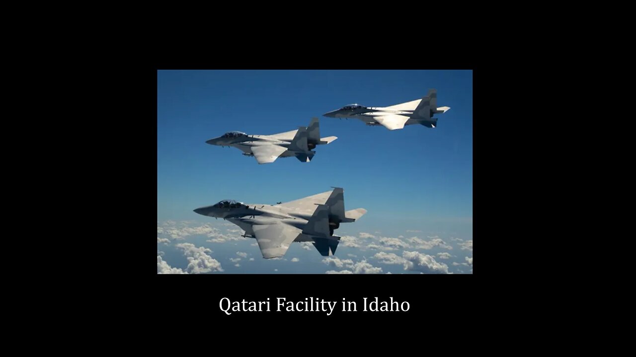 Qatari Facility in Idaho