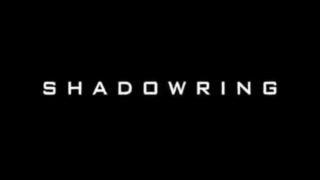 "SHADOWRING" (2015') Free Mind Films- James Perloff, Chris Emery