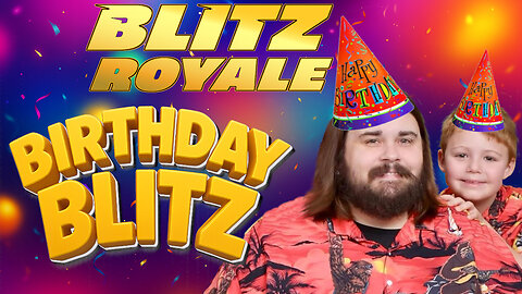 Birthday Blitz! in Fortnite Blitz Royale (Just The Win)