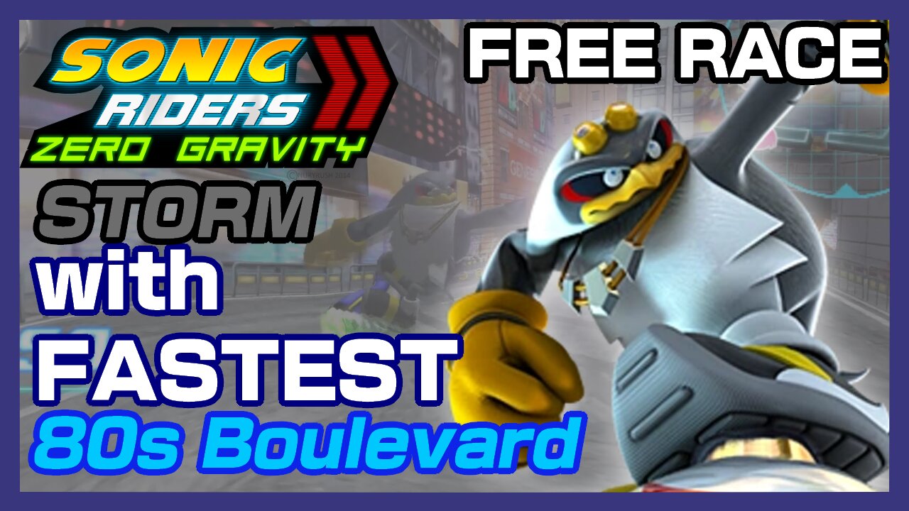 Sonic Riders: Zero Gravity: Storm with Fastest on 80s Boulevard (Free Race)