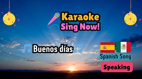 Spanish Karaoke Music Fun. Sing It Now!