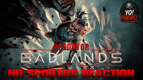 Yo! Hero Predator:Badlands No Spoilers Reaction! #predatorbadlands #yohero