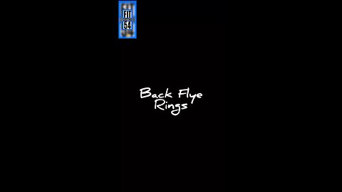Back Flye on RINGS
