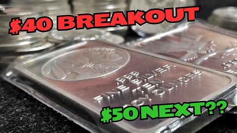 $40 Silver is Here… But Is $50 Finally Next?