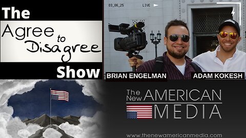 Adam Kokesh Joins Brian Engelman On The Agree To Disagree Show On The New American Media