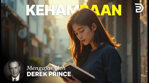Kehambaan - Derek Prince