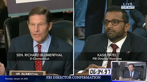 Richard Blumenthal at Kash Patel FBI confirmation hearing * Jan. 30, 2025