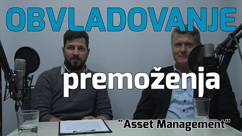 Asset Management - Kreiranje vrednosti iz premoženja v vseh fazah življenjskega cikla