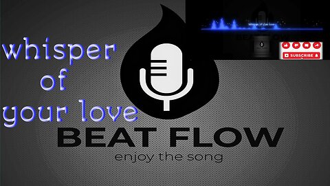 BEAT FLOW- "WHISPER OF YOUR LOVE"