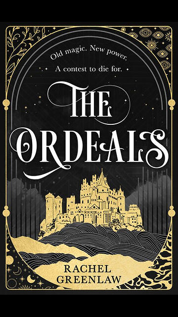 "The Ordeals by Rachel Greenlaw " My Teen/YoungAdult book of the Month