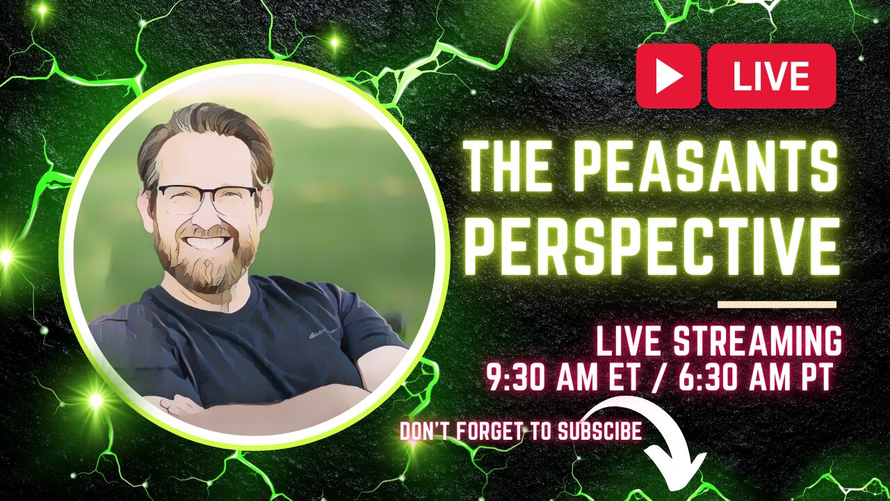 Peasants Perspective LIVE! Join in on the fun