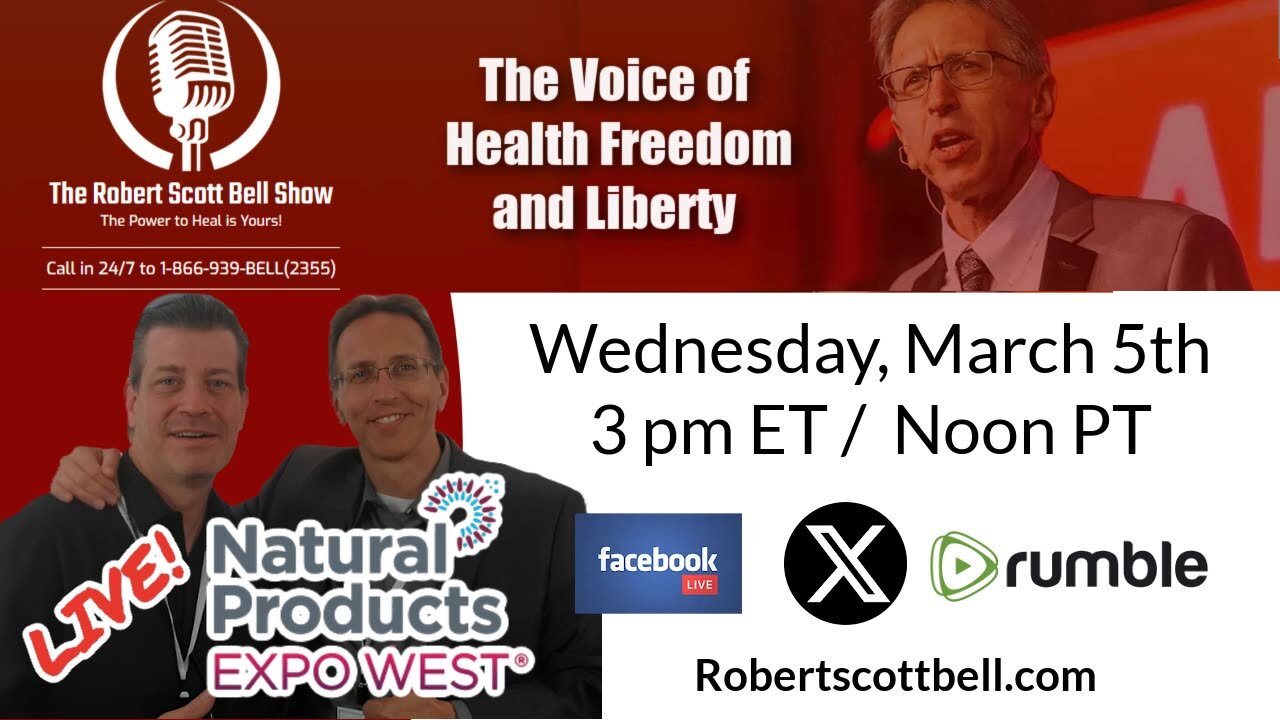 LIVE from Natural Products Expo West, Mennonite Measles, Toxic Chemicals & Kids, Lakeland Bans Fluoride, Aseem Malhotra MAHA - The RSB Show 3-5-25
