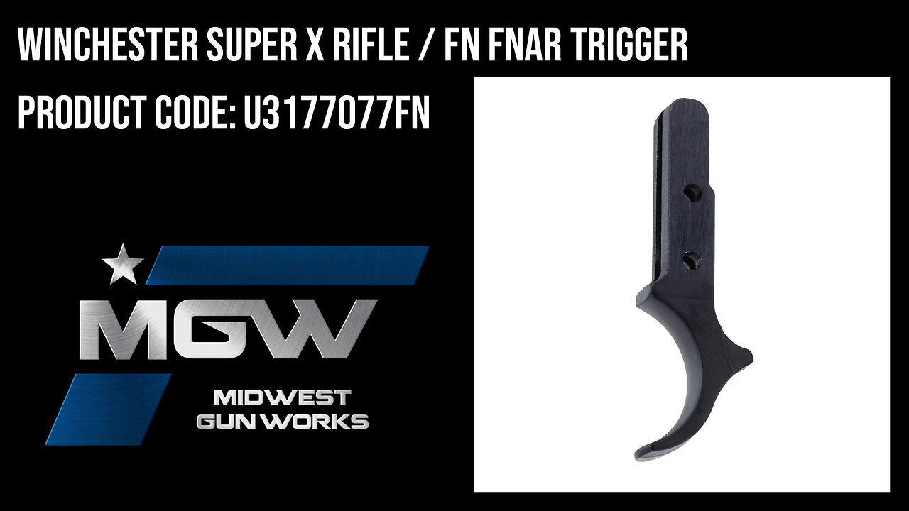 Winchester Super X Rifle / FN FNAR Trigger - U3177077FN