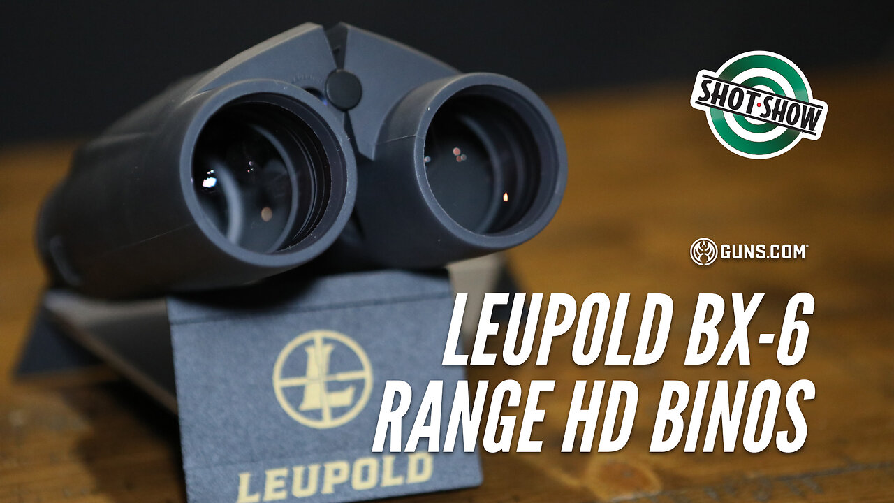 Leupold's BX-6 Range HD Rangefinding Binoculars Do It All