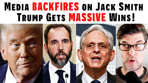 Media BACKFIRES On Jack Smith - Trump Gets MASSIVE Win!