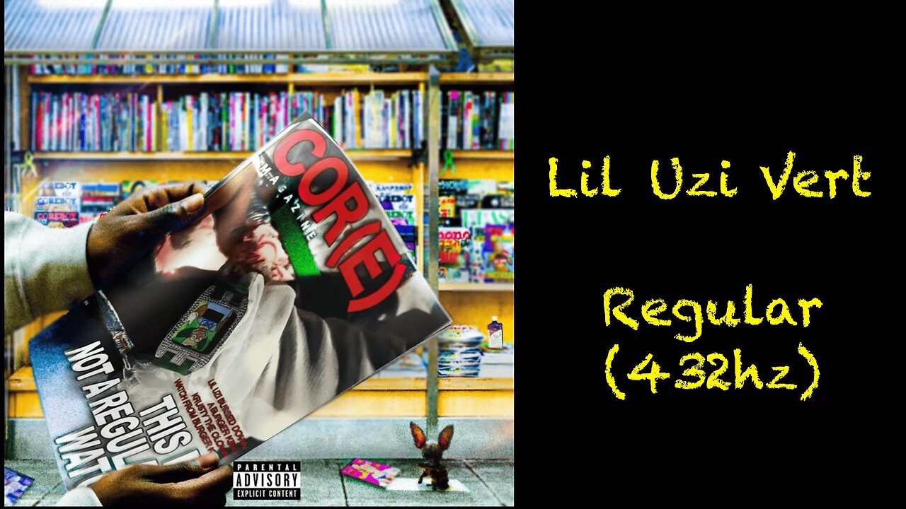 Lil Uzi Vert - Regular (432hz)