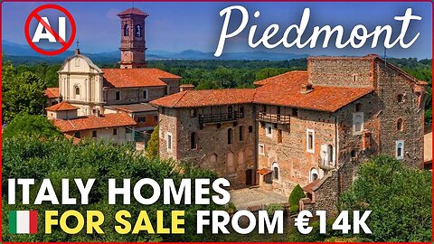 Northern Italy Homes in Piedmont From €13,900 | Italian Houses for Sale