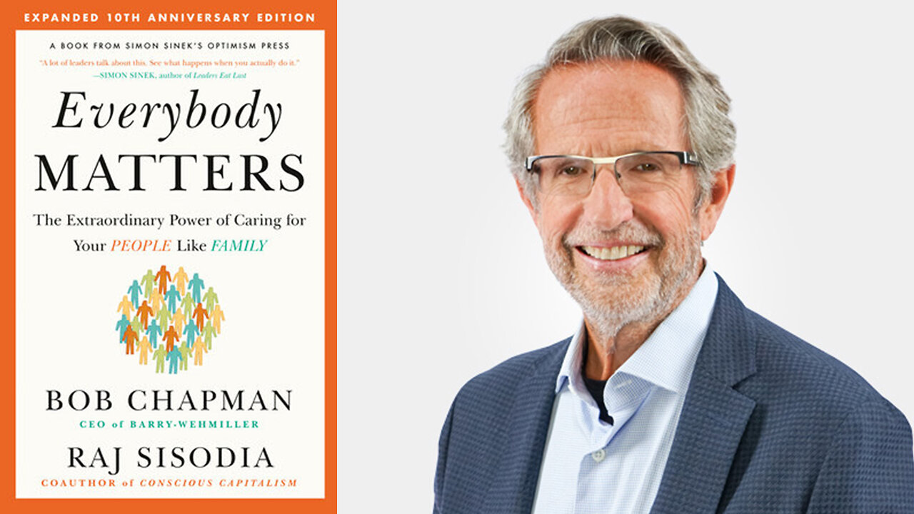 Bob Chapman | The CEO Who Grew Barry-Wehmiller from $20 Million In Revenue In 1975 to Over $3.5 Billion Today + Everybody Matters: The Extraordinary Power of Caring for Your People Like Family