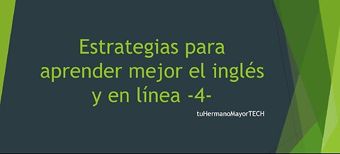 Estrategias para aprender inglés en línea 4