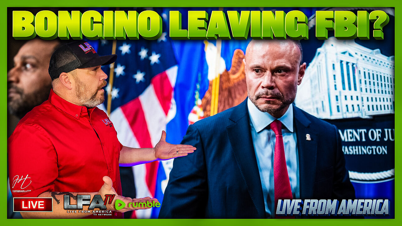 BONGINO LEAVING FBI? | LIVE FROM AMERICA 12.16.25 11AM