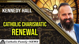 The History of the Catholic Charismatic Renewal | Kennedy Hall