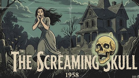 🚨 Snippet - The Screaming Skull (1958) – A Chilling Gothic Horror Experiment