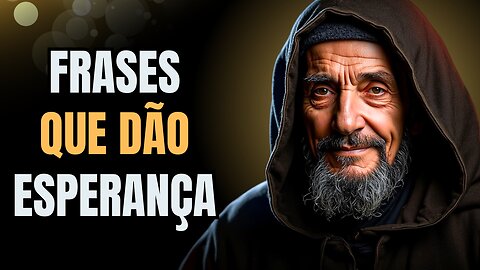 Nos Momentos de Tristeza, Sempre Lembre-se Destas Frases