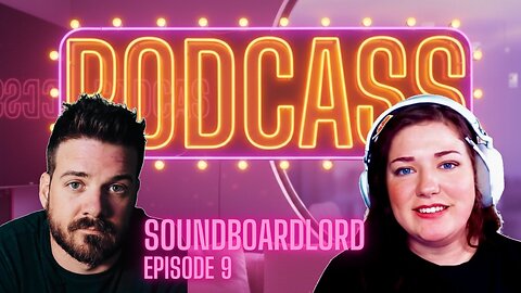 🟣PODCASS LIVE - Episode 9: SOUNDBOARDLORD - Streaming & Mental Health