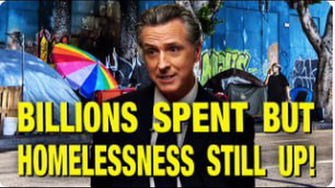 BILLIONS To Fix Homelessness – Where Did It All Go?