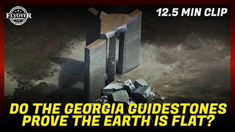 Do The Georgia Guidestones PROVE the Flat Earth? - Dave Weiss | Conspiracy Conversation Clip [Apr 27, 2023]