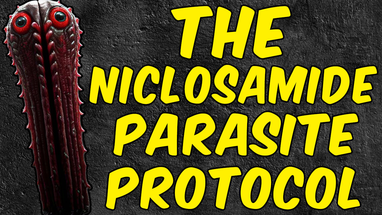 The Niclosamide Parasite Detox Protocol!